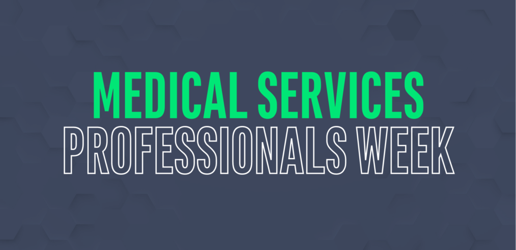 Medical Services Professionals Week